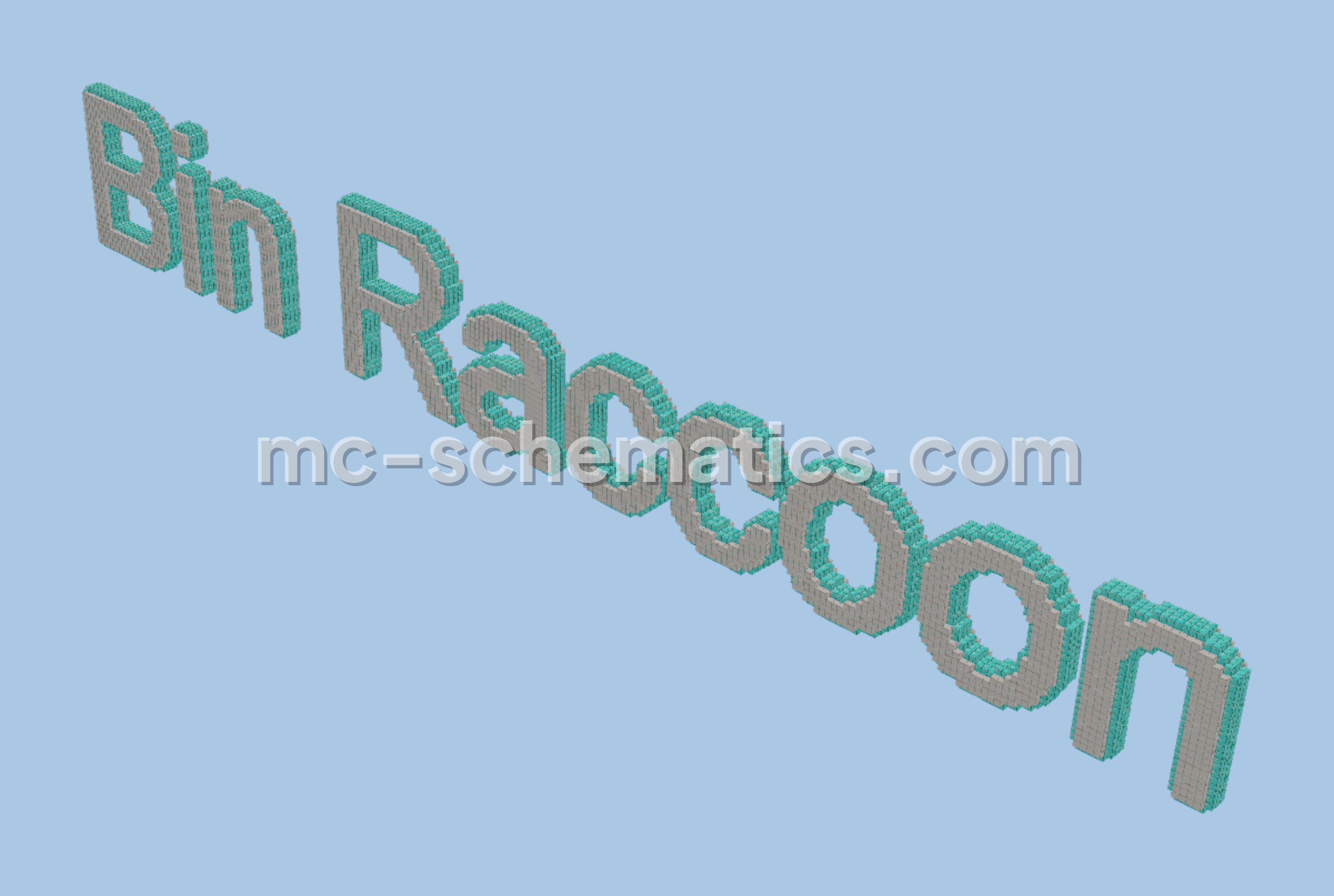 Bin Raccoon Nameplate in 3D Block Letters Minecraft schematic preview