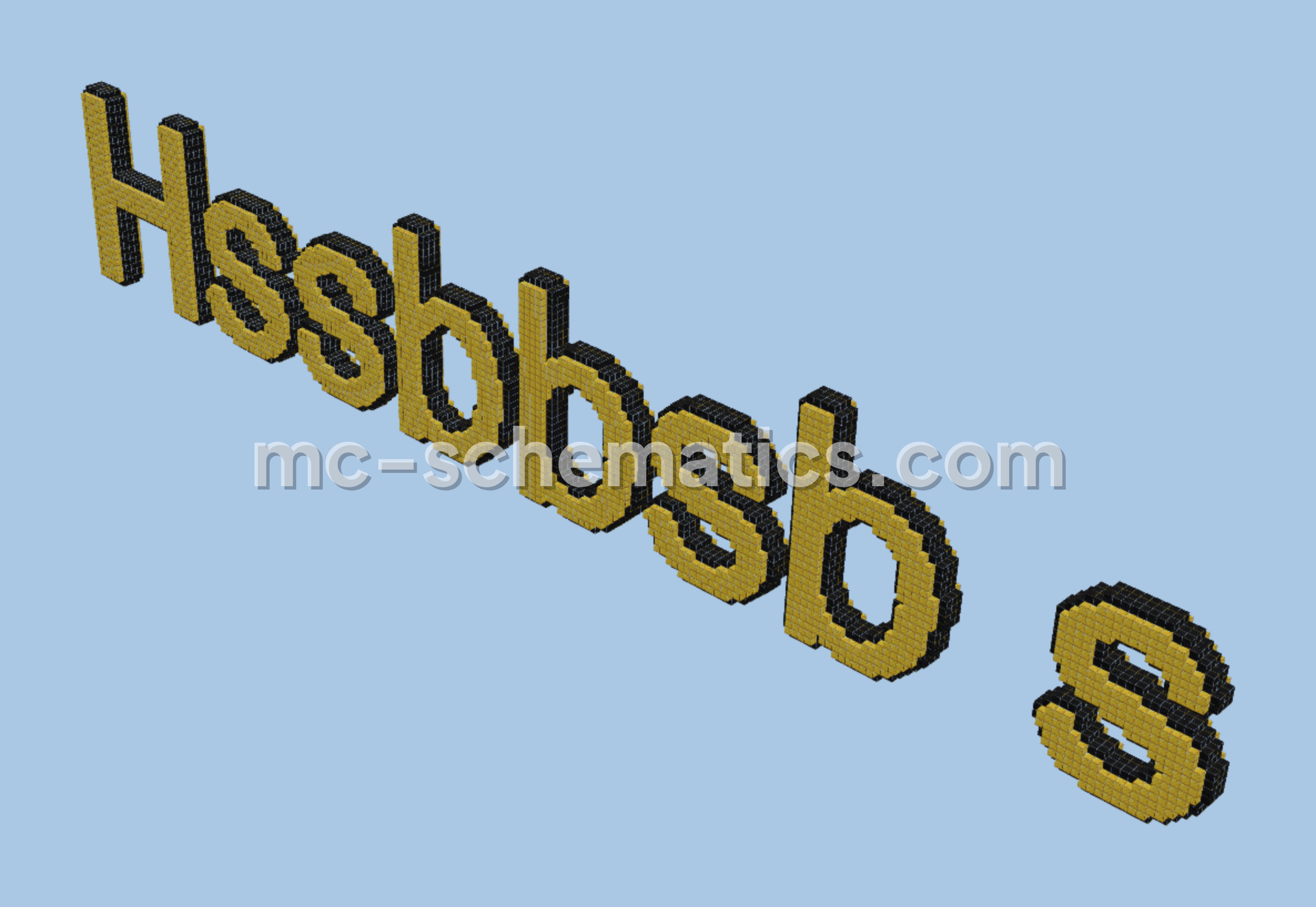 Hssbbsb s Nameplate in 3D Block Letters Minecraft schematic preview